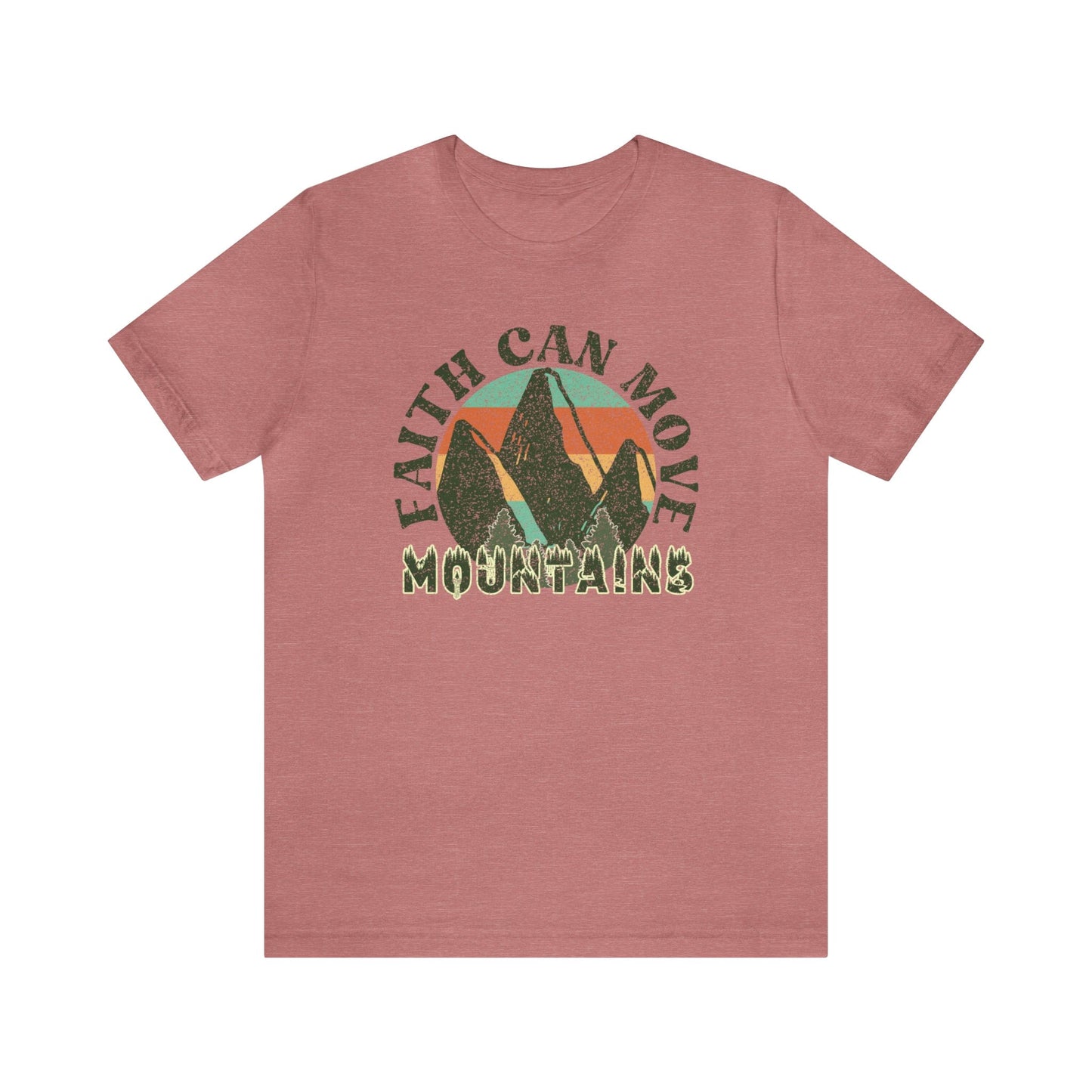 T-Shirt Heather Mauve / S Faith Can Move Mountains | Christian | Retro | Jersey Short Sleeve Tee