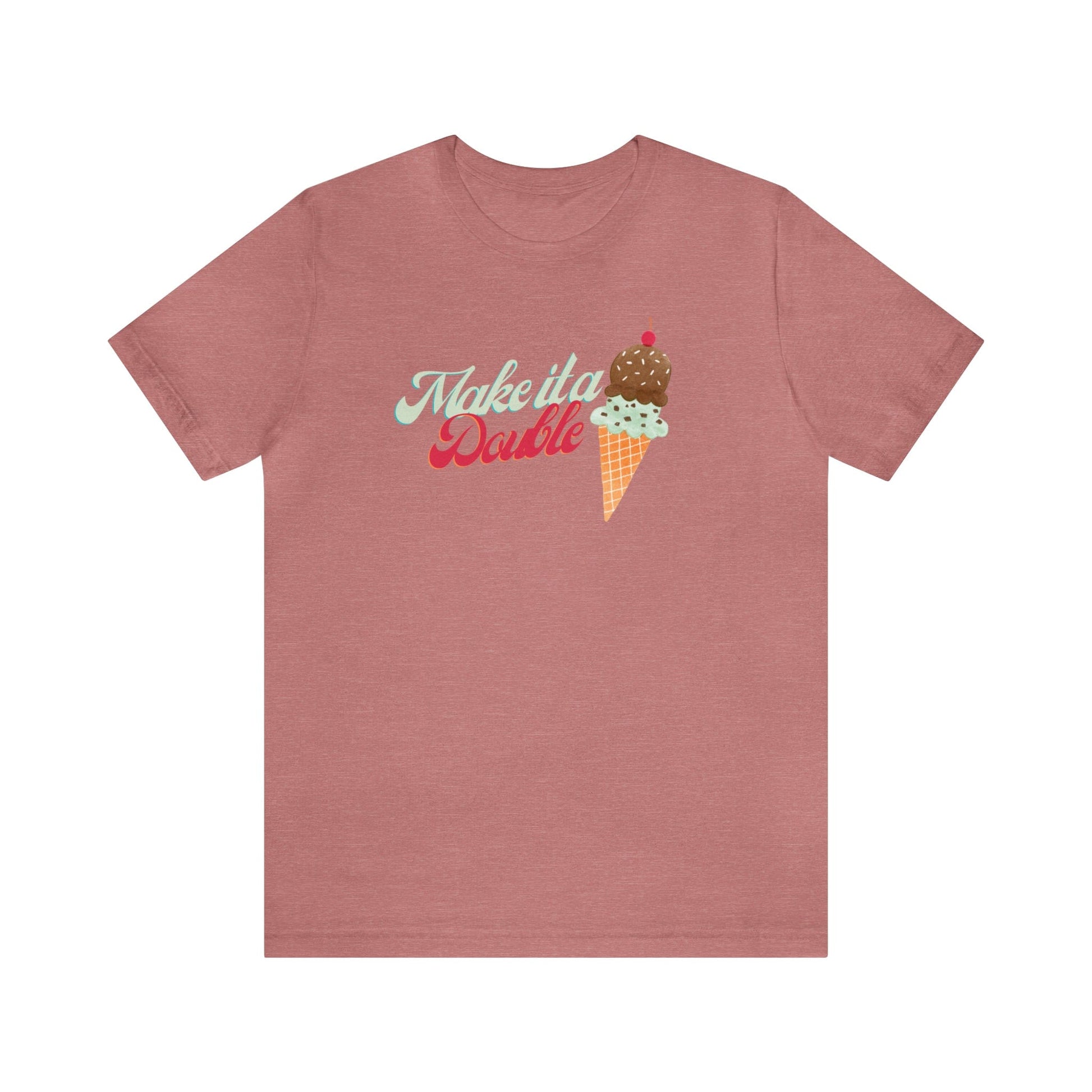 T-Shirt Heather Mauve / S Make It A Double | Ice Cream | Jersey Short Sleeve Tee