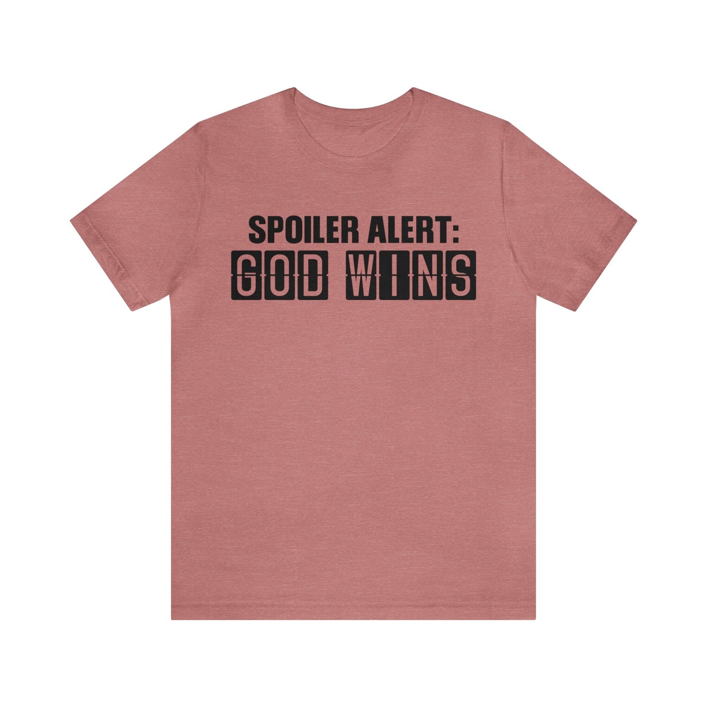 T-Shirt Heather Mauve / S Spoiler Alert: God Wins | Jersey Short Sleeve Tee