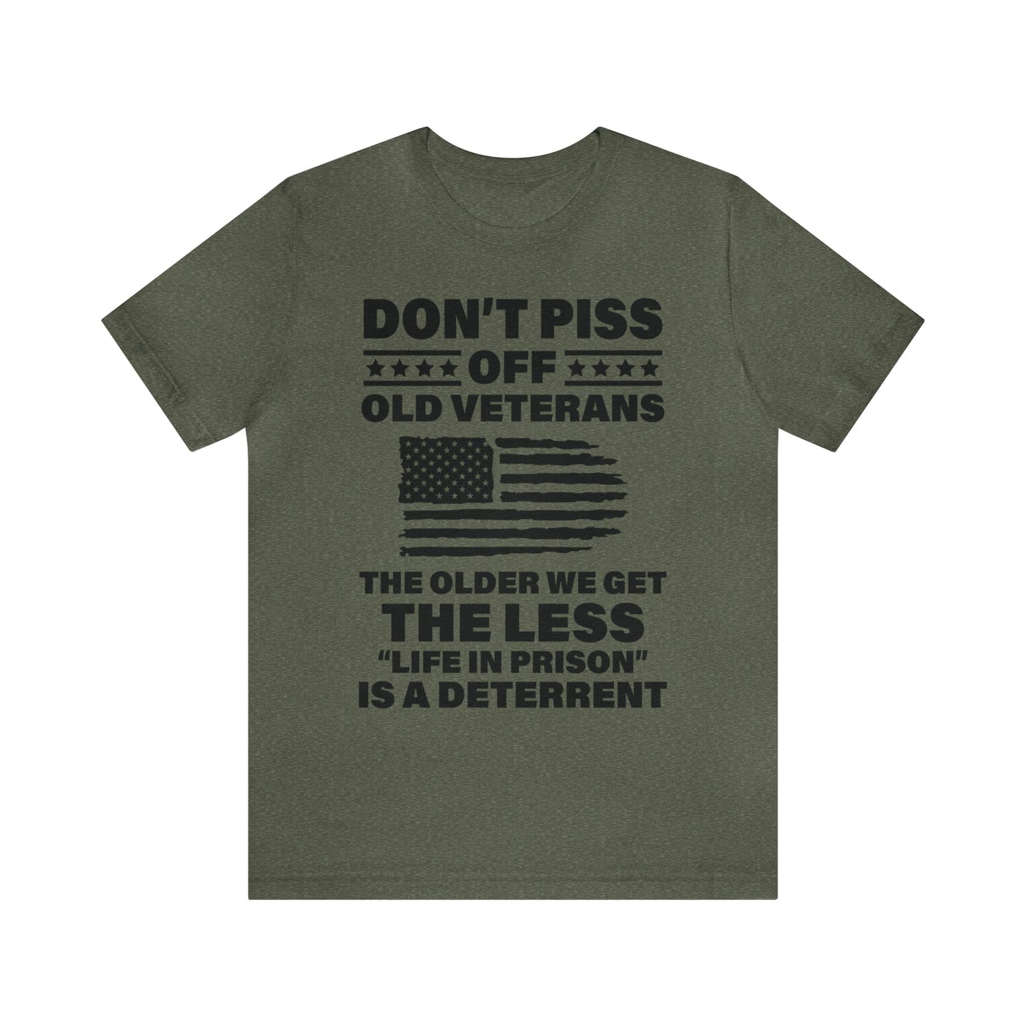 T-Shirt Heather Military Green / XS Don't Piss Off Old Veterans | US Veteran | Jersey Short Sleeve Tee