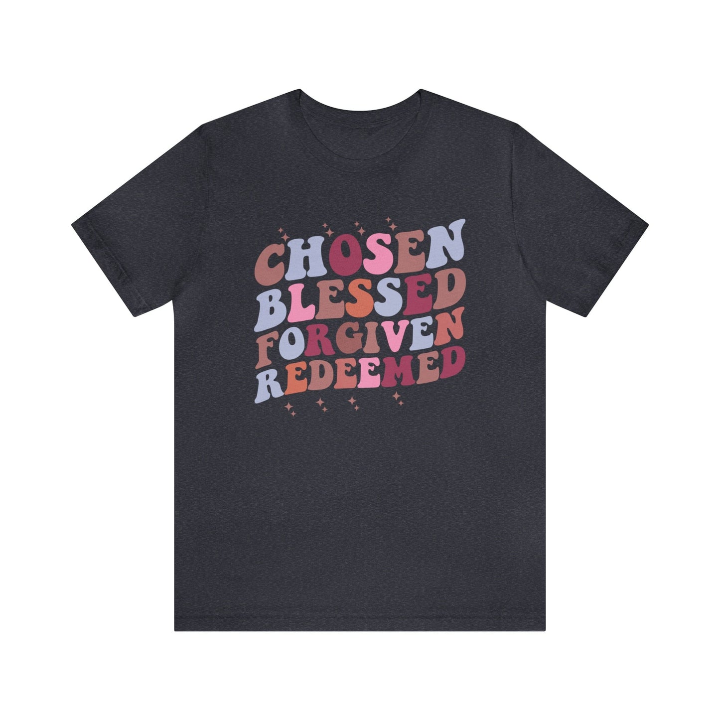 T-Shirt Heather Navy / S Chosen Blessed Forgiven Redeemed | Christian | Retro | Jersey Short Sleeve Tee