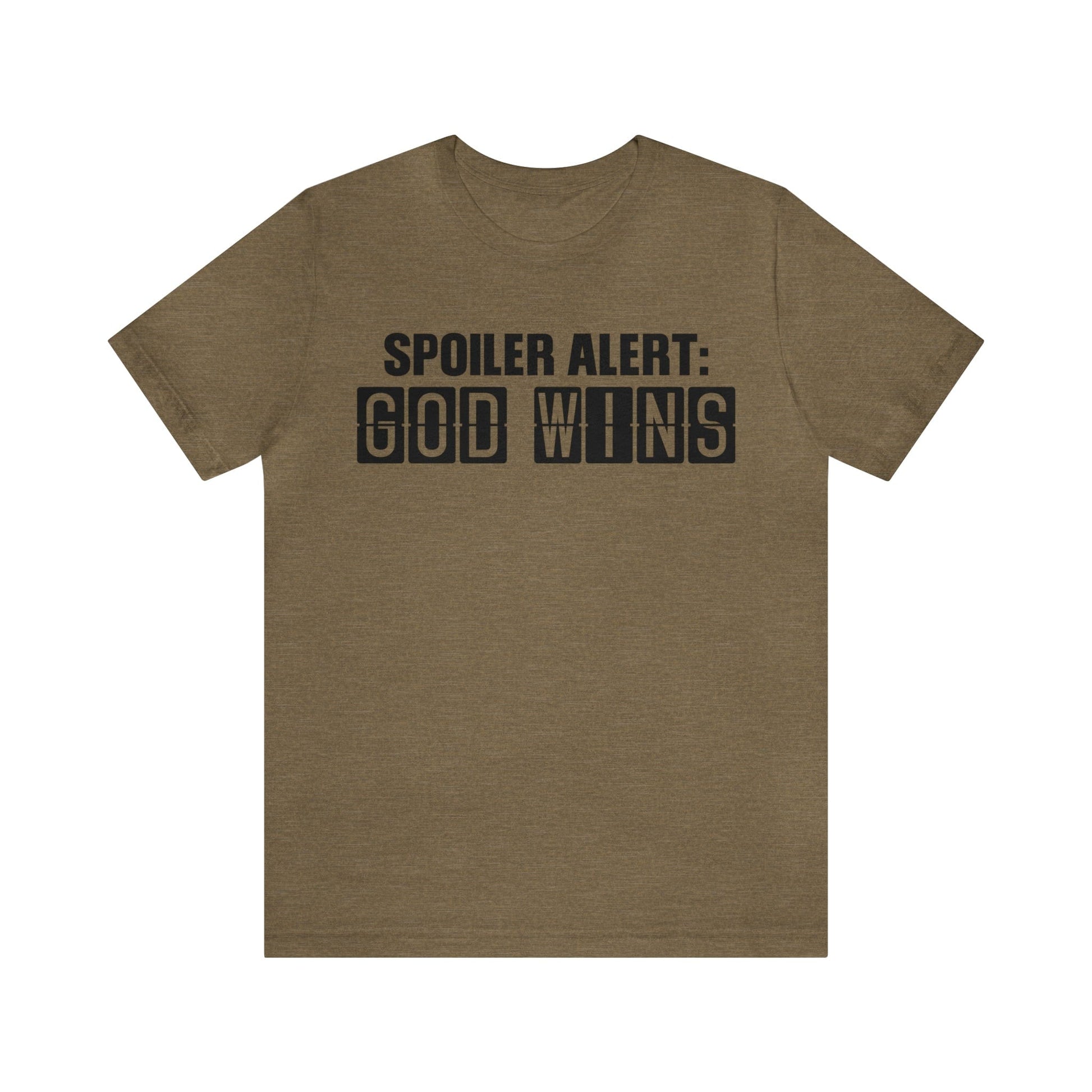 T-Shirt Heather Olive / S Spoiler Alert: God Wins | Jersey Short Sleeve Tee