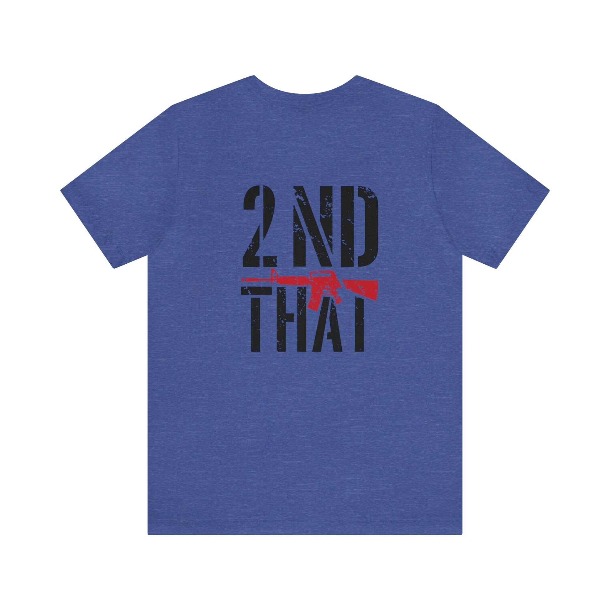 T-Shirt Heather True Royal / S We the People | 2nd That | Back Print | 2nd Amendment | Jersey Short Sleeve Tee