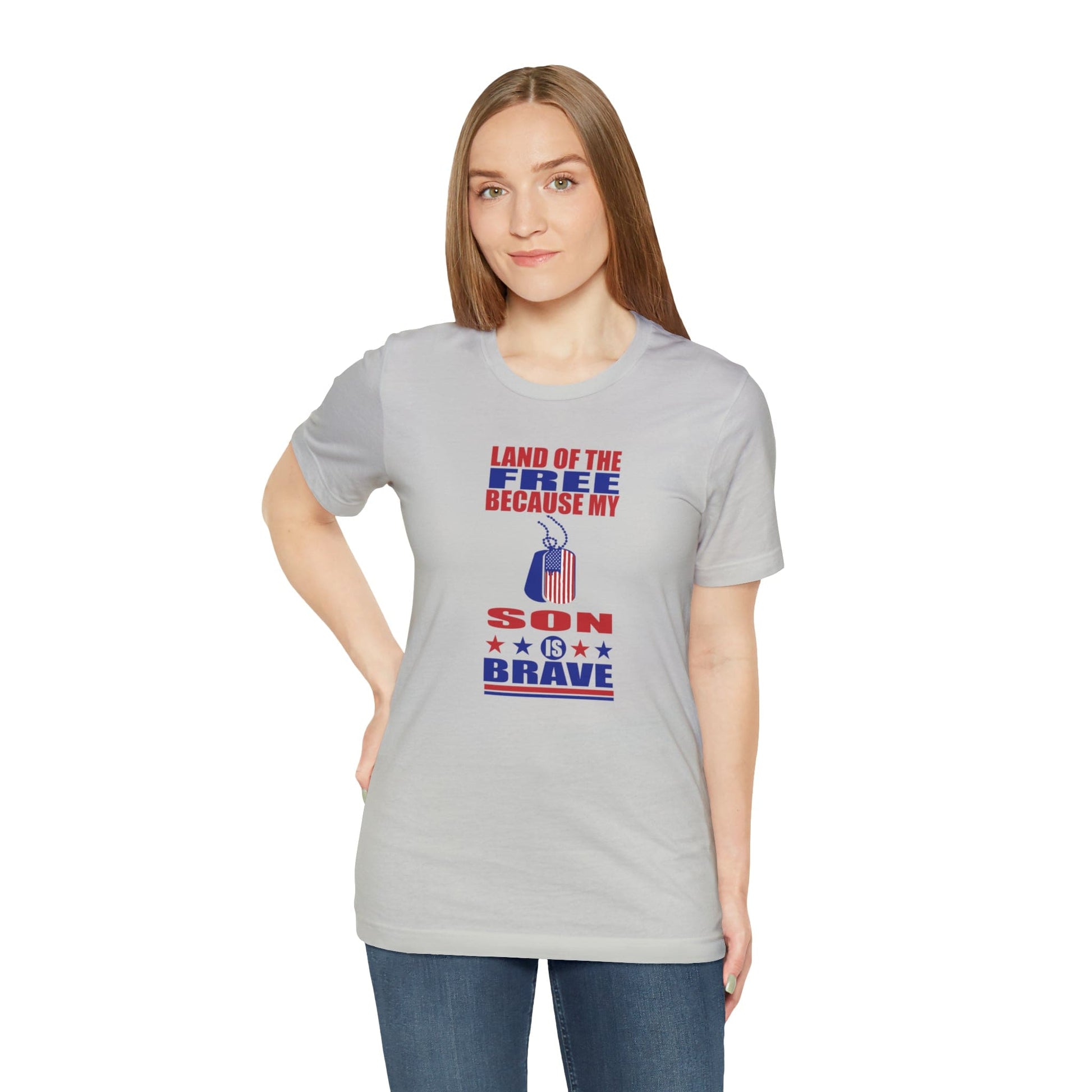 T-Shirt Land of the Free Because My Son is Brave | Military Family | Unisex Jersey Short Sleeve Tee