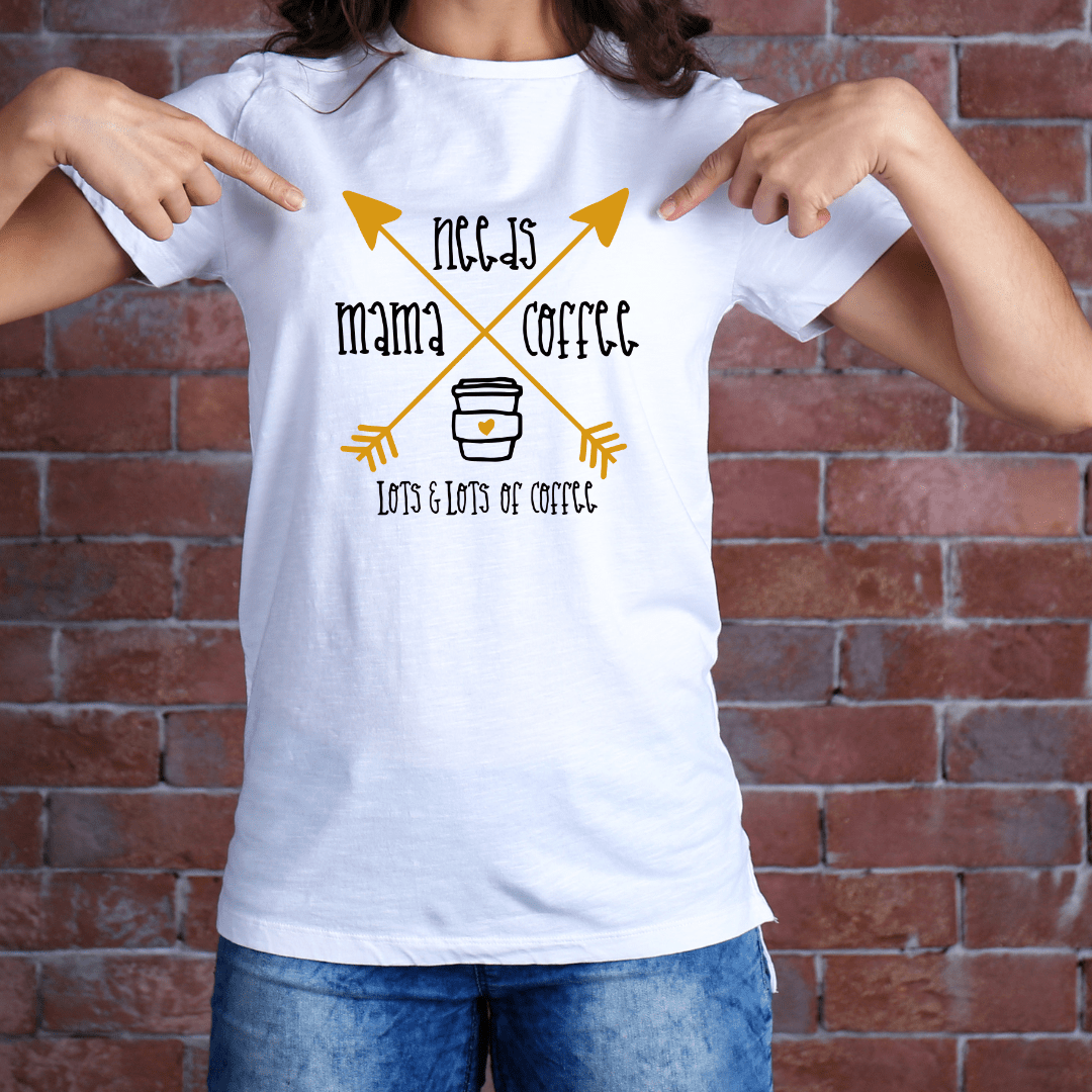 T-Shirt Mama Needs Coffee | Lots and Lots of Coffee | Jersey Short Sleeve Tee