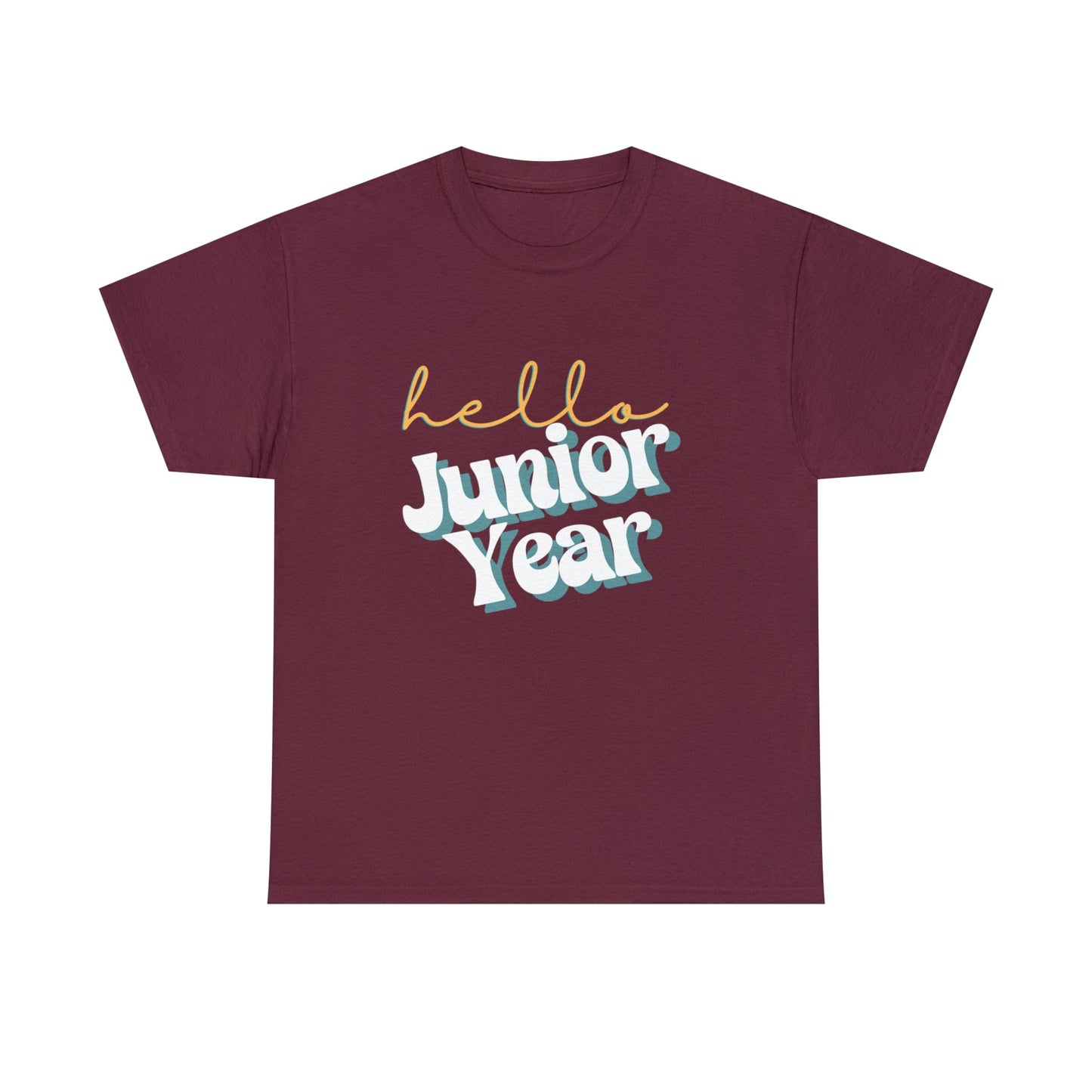 T-Shirt Maroon / S Hello Junior Year | Retro | ADULT Sizes | Cotton Tee