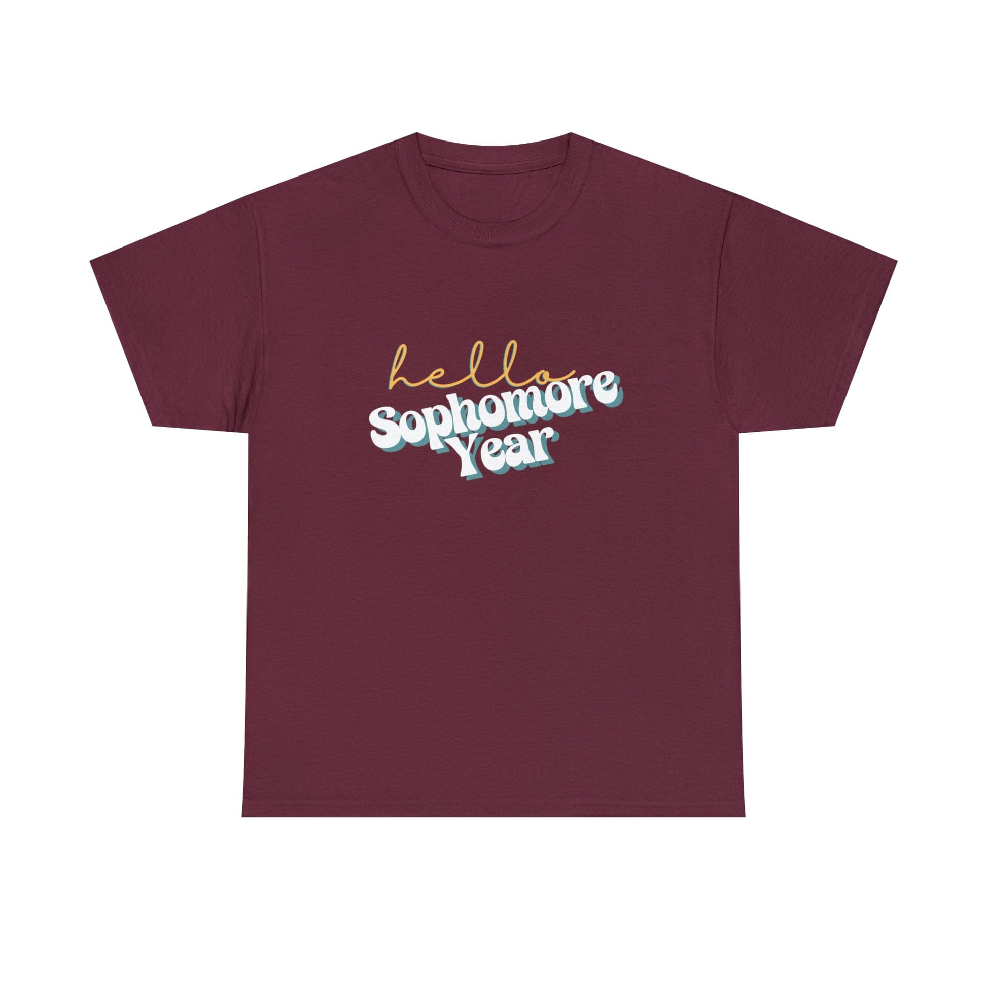 T-Shirt Maroon / S Hello Sophomore Year | Retro | ADULT Sizes | Cotton Tee