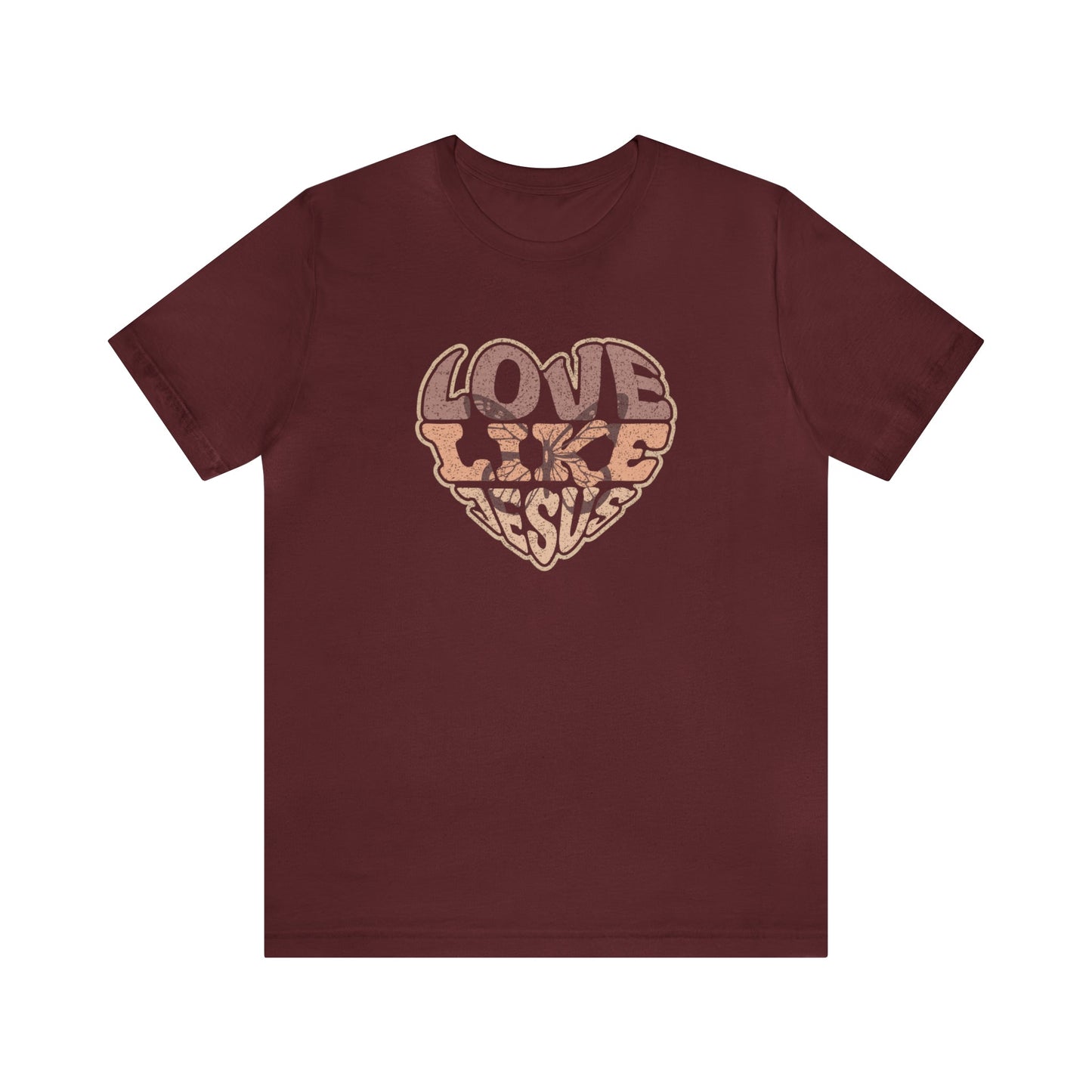 T-Shirt Maroon / S Love Like Jesus | Christian | Retro | Jersey Short Sleeve Tee