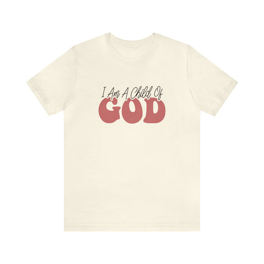 T-Shirt Natural / S I Am a Child of God | Christian | Retro | Jersey Short Sleeve Tee