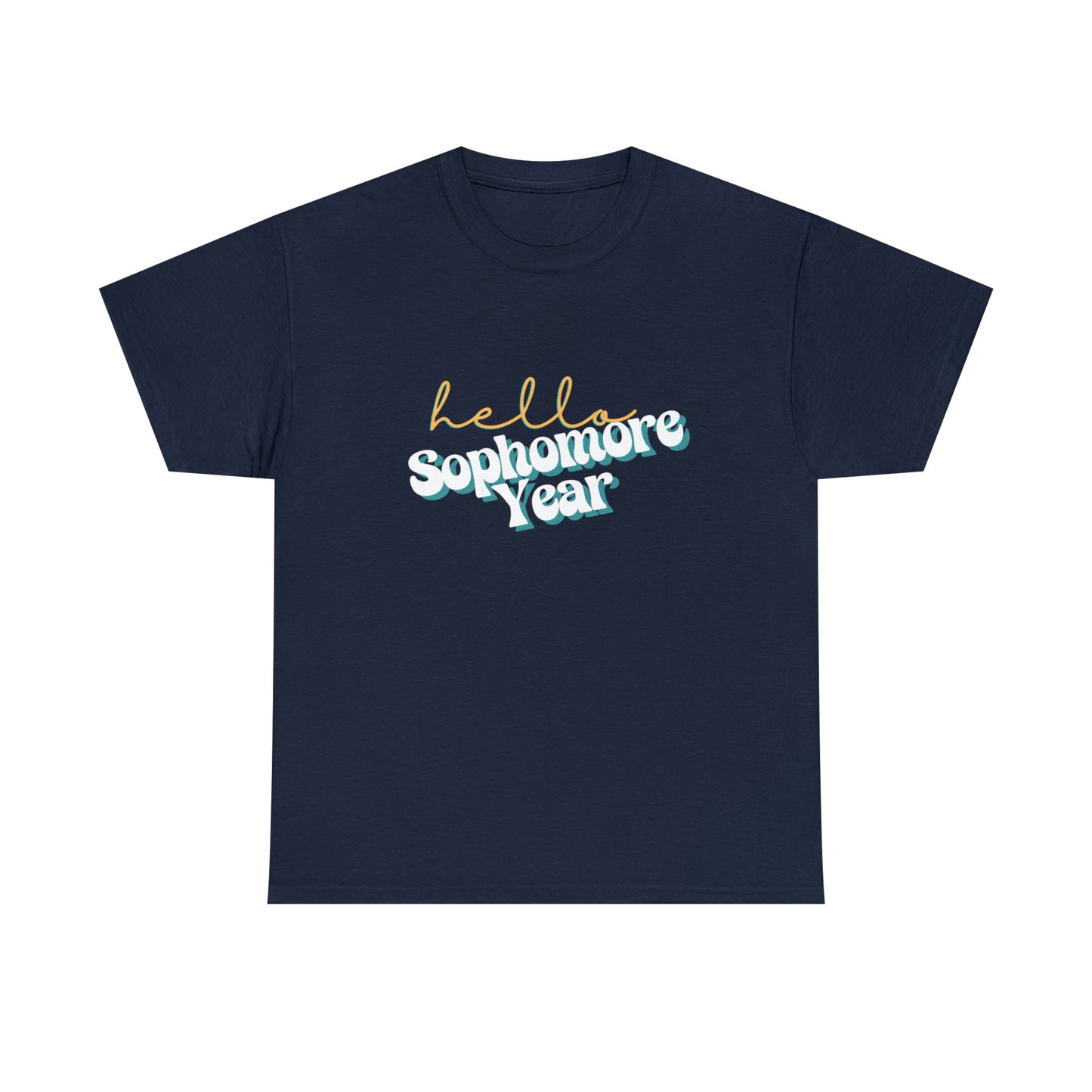 T-Shirt Navy / S Hello Sophomore Year | Retro | ADULT Sizes | Cotton Tee