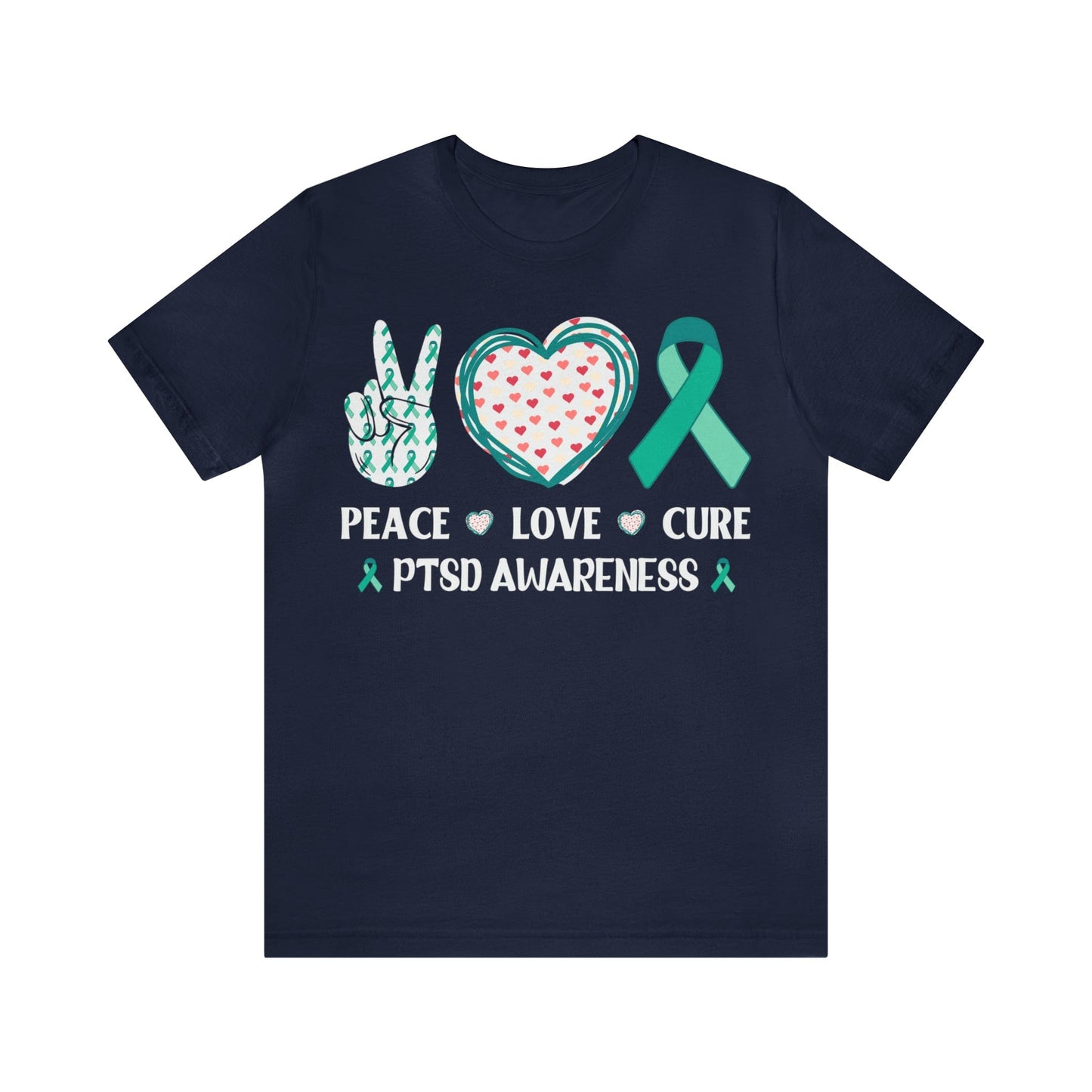 T-Shirt Navy / S PTSD Awareness | Peace Love Cure | Jersey Short Sleeve Tee