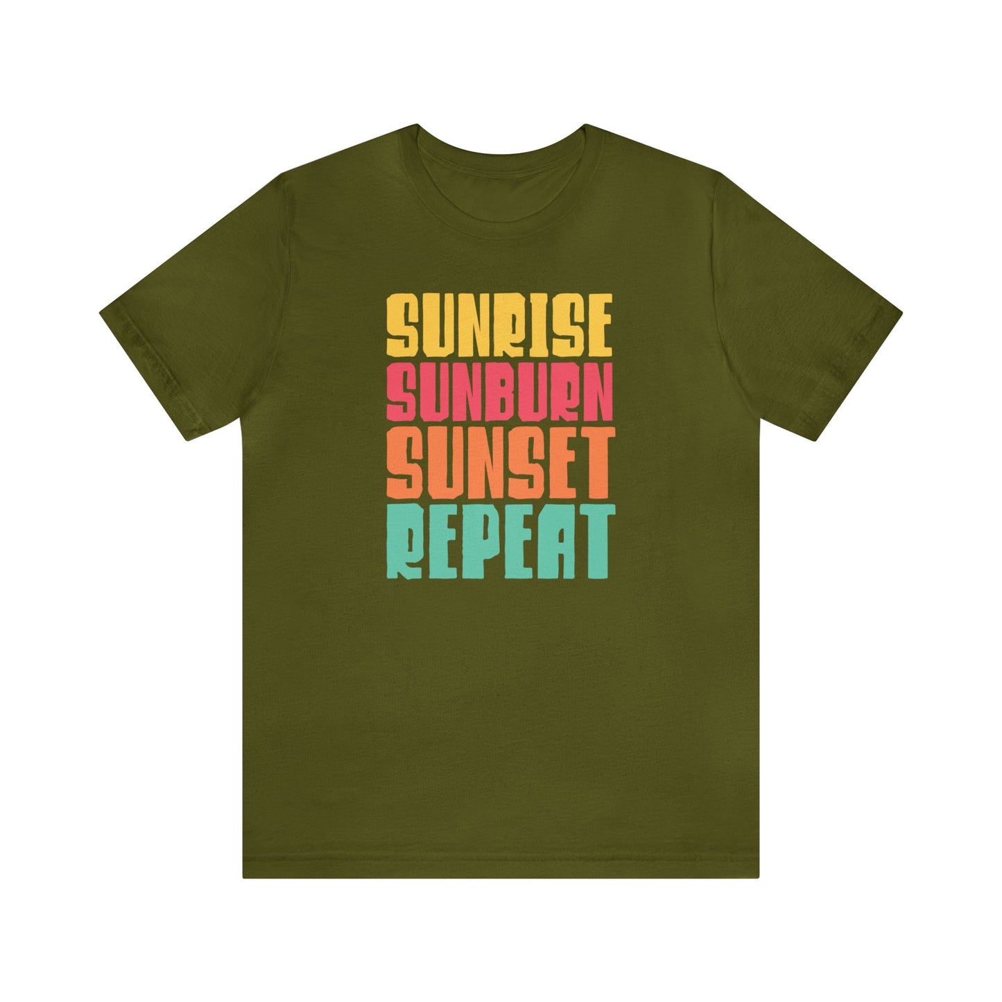 T-Shirt Olive / S Sunrise Sunburn Sunset Repeat | Vacation | Summer | Jersey Short Sleeve Tee