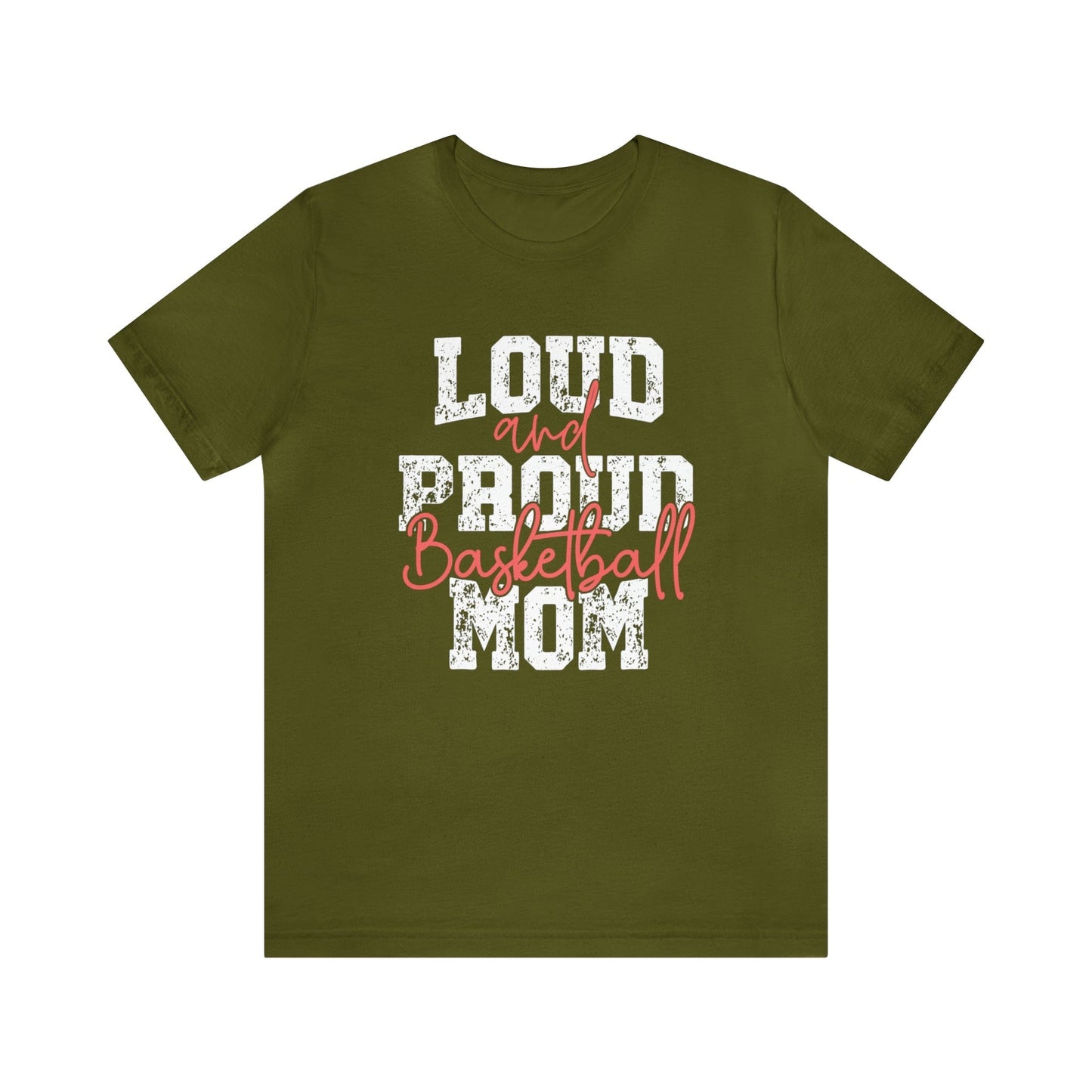 T-Shirt Olive / XS Basketball Mom | Loud and Proud | Jersey Short Sleeve Tee