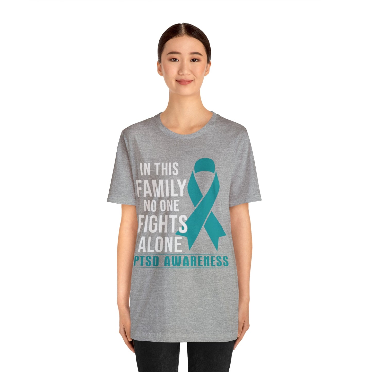 T-Shirt PTSD Awareness | In This Family No One Fights Alone | Unisex Jersey Short Sleeve Tee