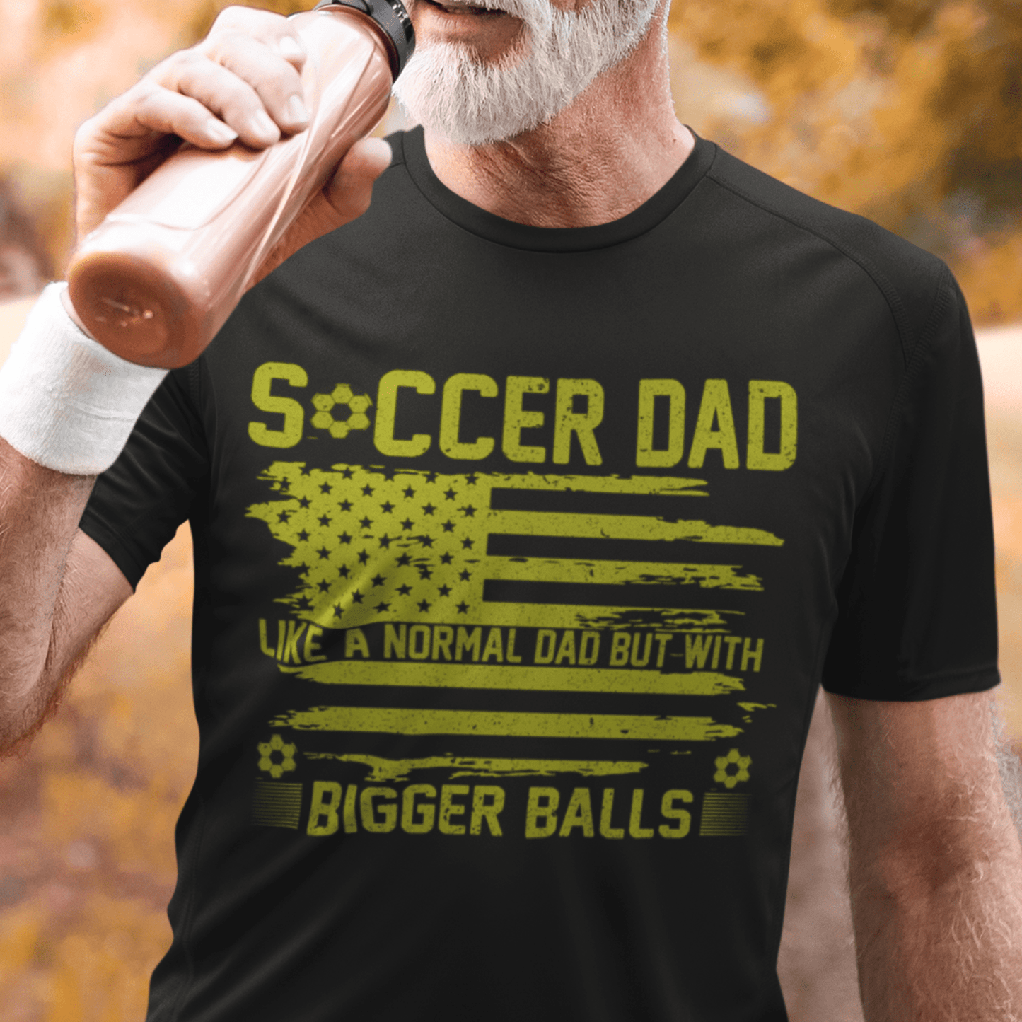 T-Shirt Soccer Dad | Bigger Balls | Patriotic | Jersey Short Sleeve Tee