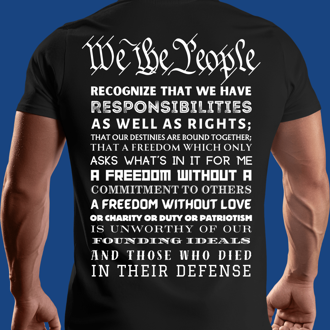 T-Shirt We the People | Responsibilities and Rights | Back Print | Jersey Short Sleeve Tee