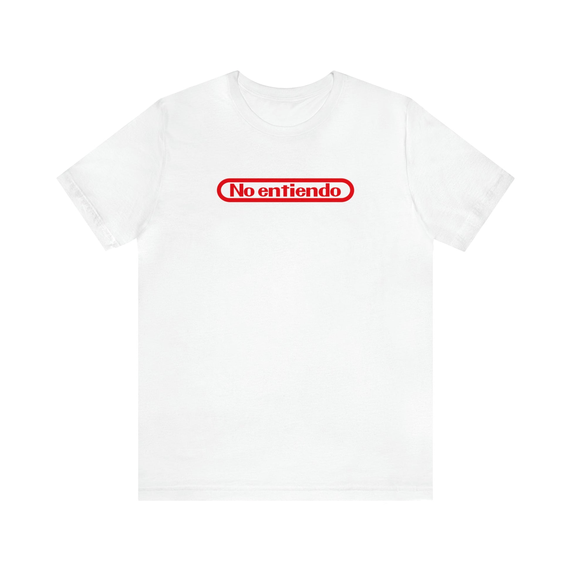 T-Shirt White / S No entiendo | I do not understand | Jersey Short Sleeve Tee