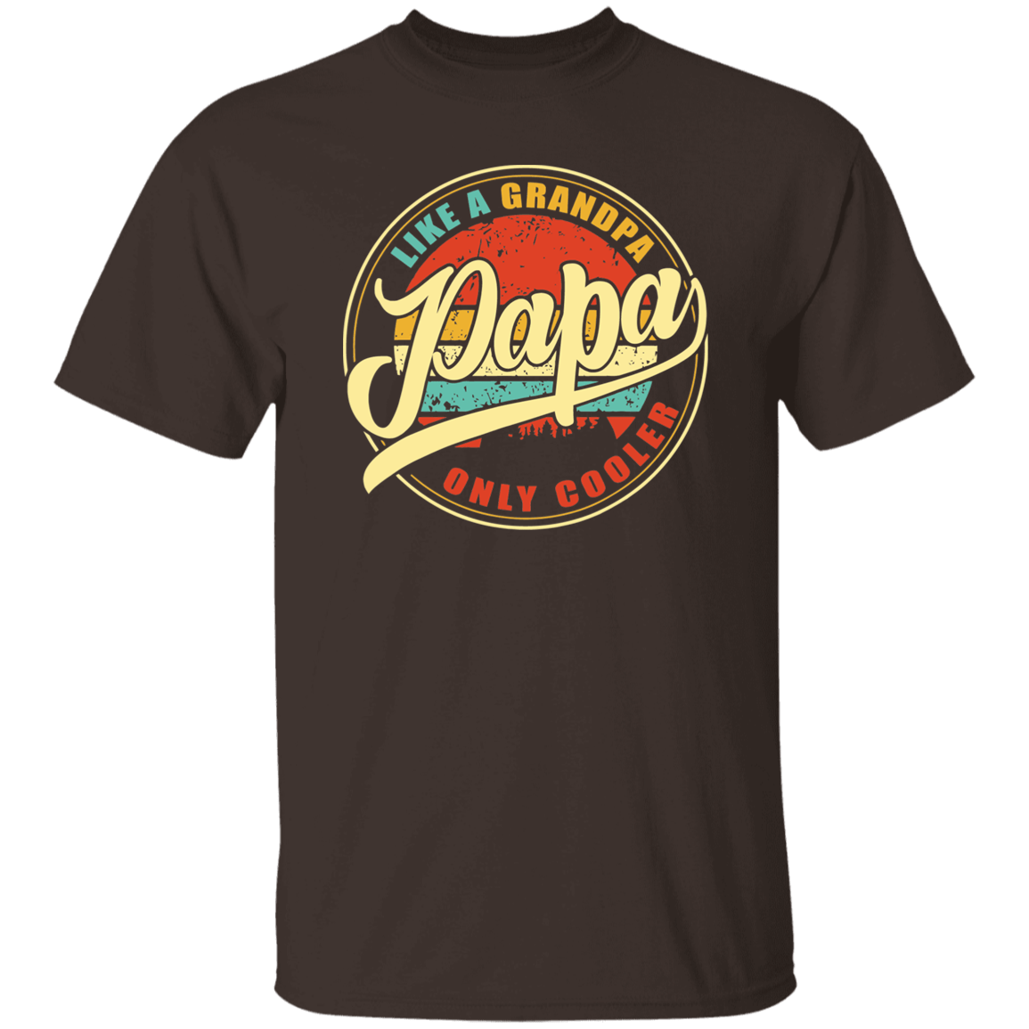 T-Shirts Dark Chocolate / S Papa | Grandpa - Only Cooler | T-Shirt