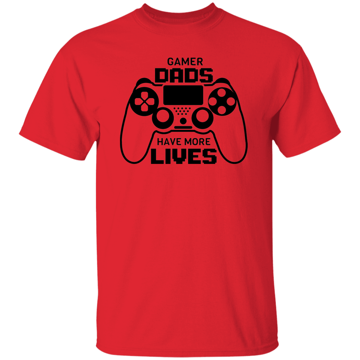 T-Shirts Red / S Gamer Dads Have More Lives | T-Shirt