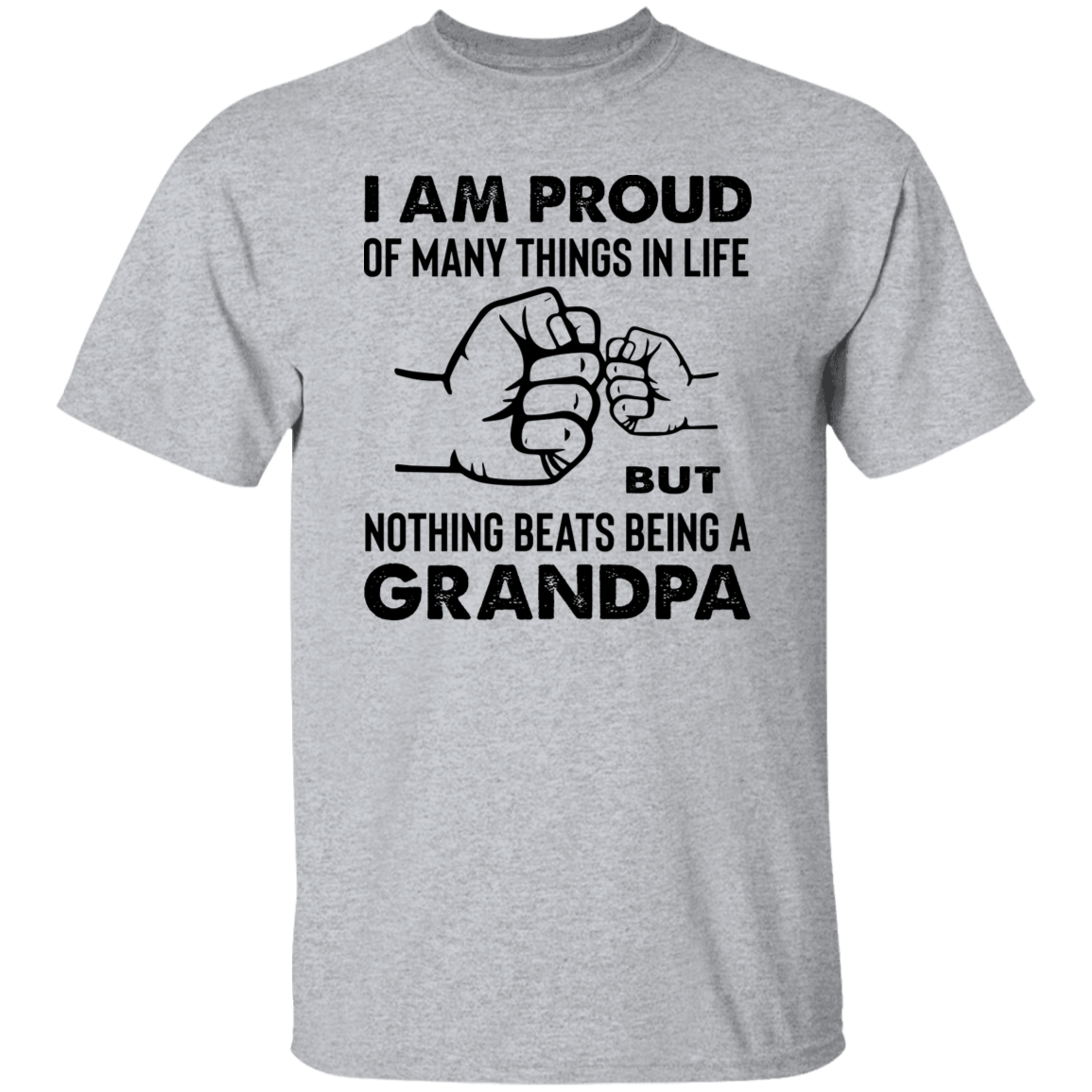 T-Shirts Sport Grey / S Proud Grandpa | Nothing Beats Being a Grandpa |  T-Shirt