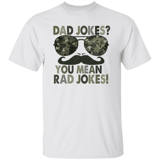 T-Shirts White / S Dad Jokes Rad Jokes | Camo | T-Shirt